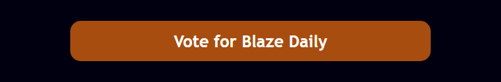 Vote for Blaze Daily