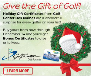 Give the gift of Golf! - Des Plaines