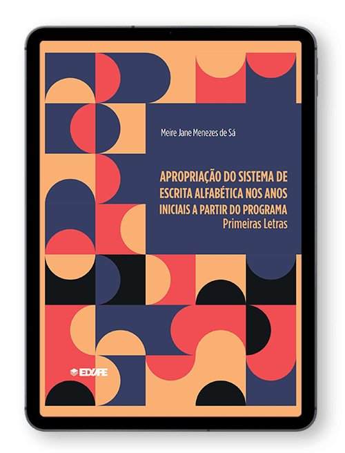 Capa do ebook Apropriação do sistema de escrita alfabética nos anos iniciais a partir do programa: primeiras letras