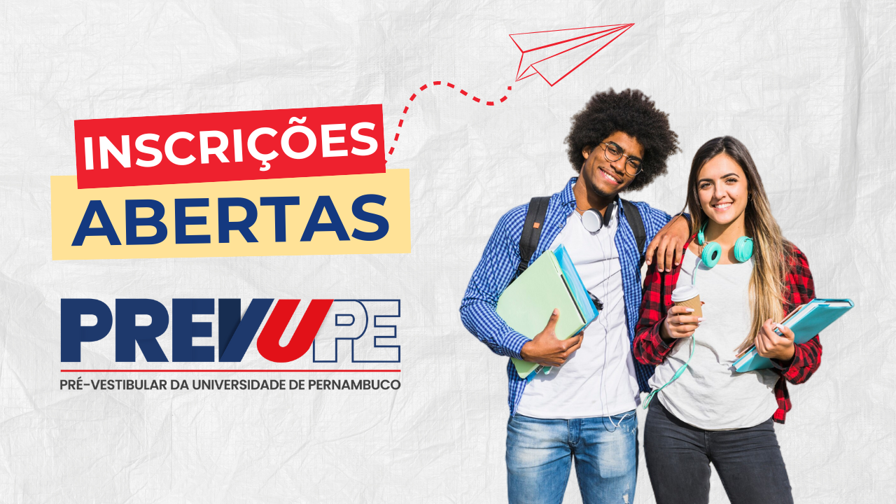 UPE abre inscrições para o PREVUPE