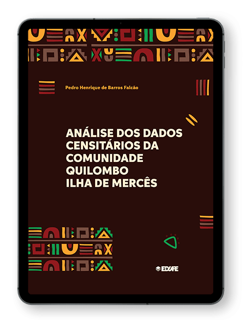 Capa do ebook Análise dos dados censitários da Comunidade Quilombo Ilha de Mercês