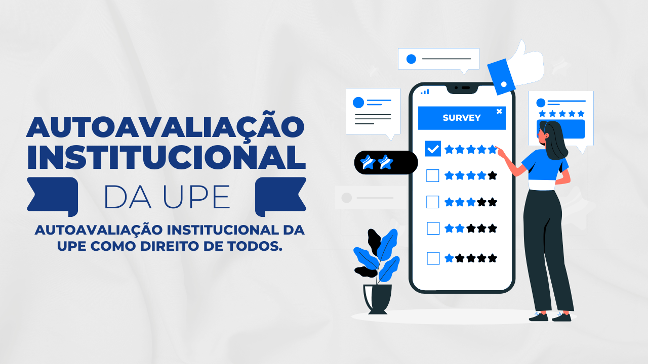 Autoavaliação Institucional 2024 da UPE