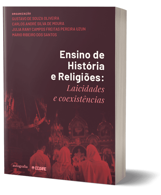 Capa do livro Ensino de História e Religiões: Laicidades e coexistências. Organização: Gustavo de Souza Oliveira, Carlos André Silva de Moura, Julia Rany Campos Freitas Pereira Uzun e Mário Ribeiro dos Santos