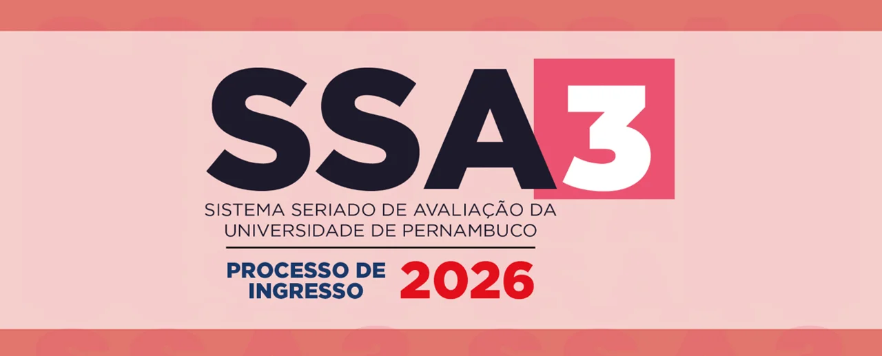 SSA3 - Sistema Seriado de Avaliação da Universidade de Pernambuco (UPE) - Processo de Ingresso 2026
