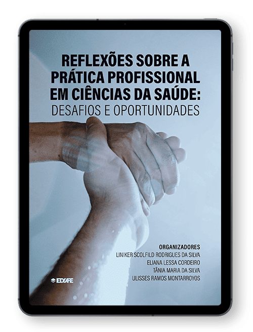 Capa do ebook Reflexões sobre a prática profissional em Ciências da Saúde: desafios e oportunidades
