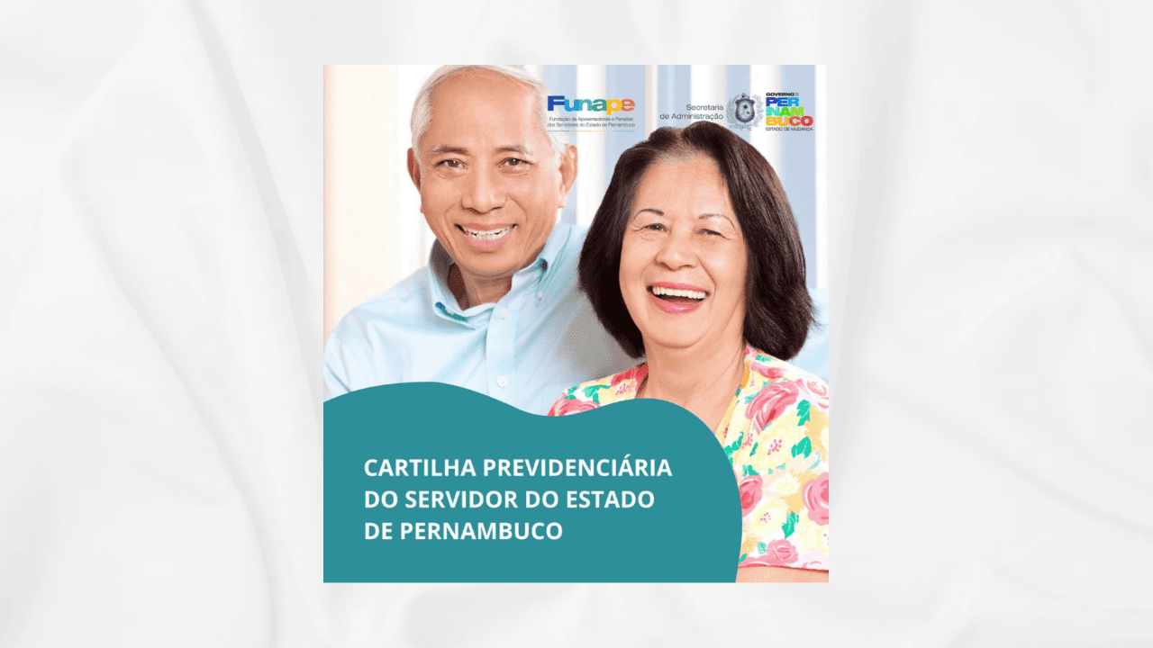 Cartilha Previdenciária do Servidor do Estado de Pernambuco 2025