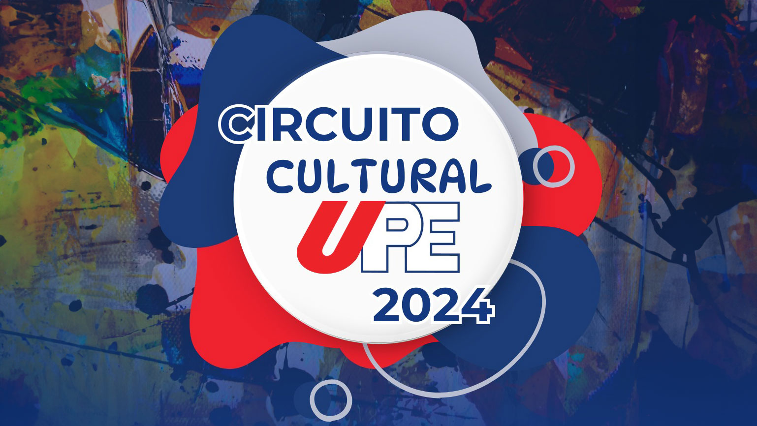 Circuito Cultural UPE 2024