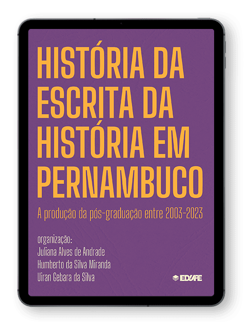 Capa do livro História da Escrita da História em Pernambuco: a produção da pós-graduação entre 2003-2023