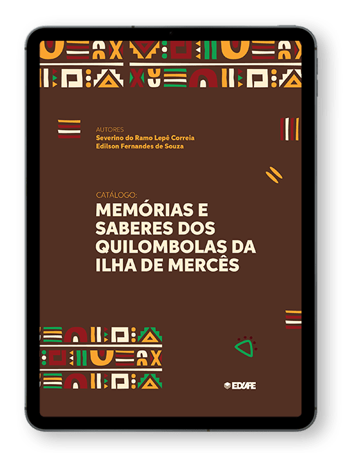 Capa do ebook Catálogo: memórias e saberes dos quilombolas da Ilha de Mercês