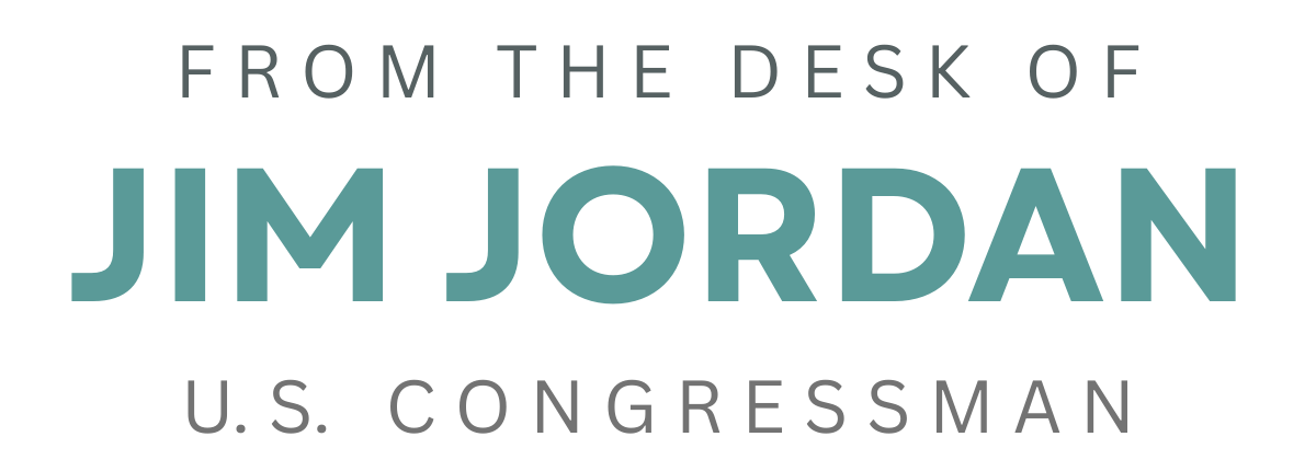 From the Desk of Jim Jordan