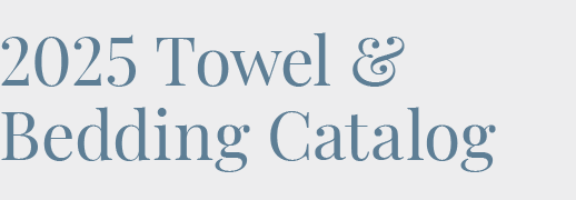 2025 Towel & Bedding Catalog