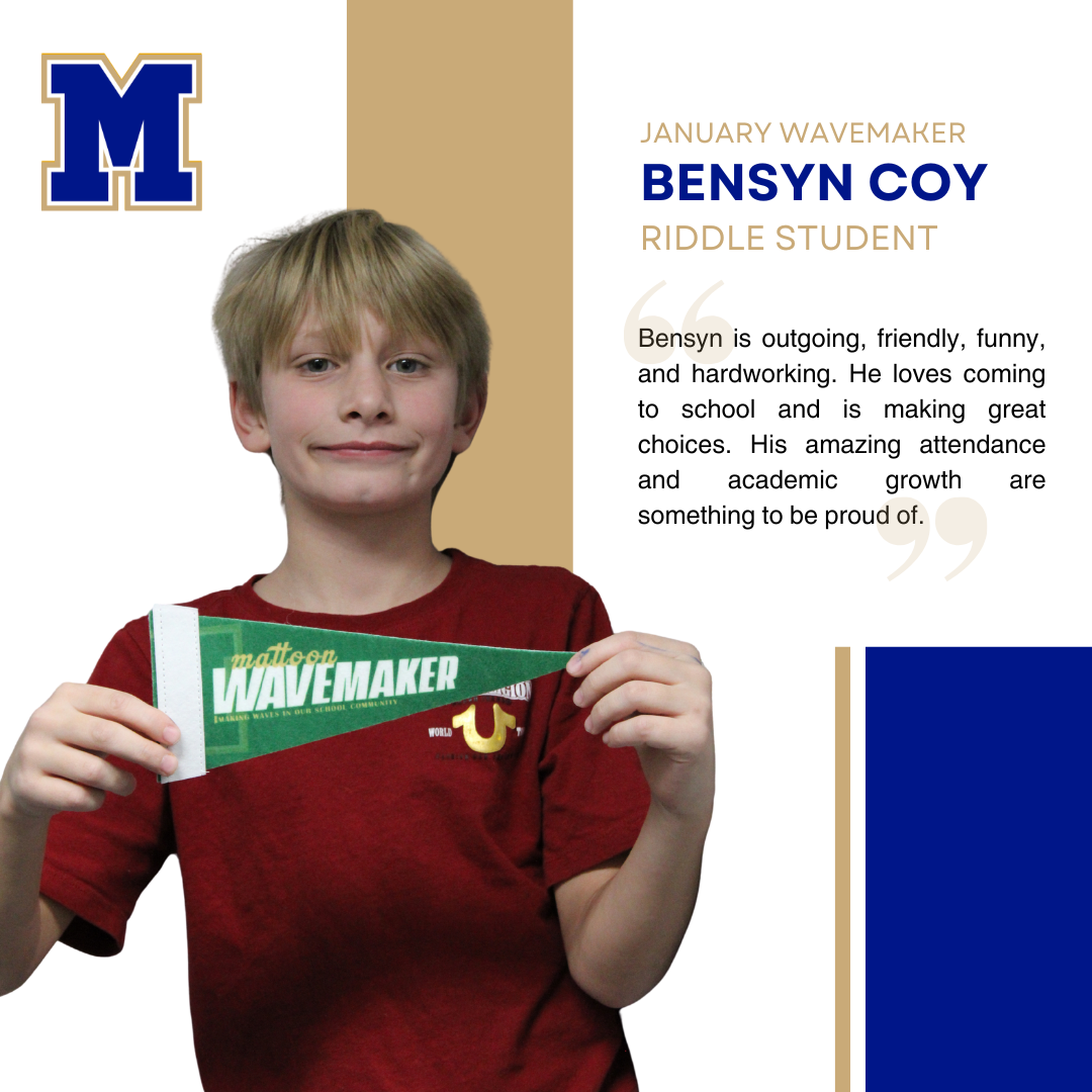 Bensyn Coy, Riddle Elementary School | "Bensyn is outgoing, friendly, funny, and hardworking. He loves coming to school and is making great choices. His amazing attendance and academic growth are something to be proud of."