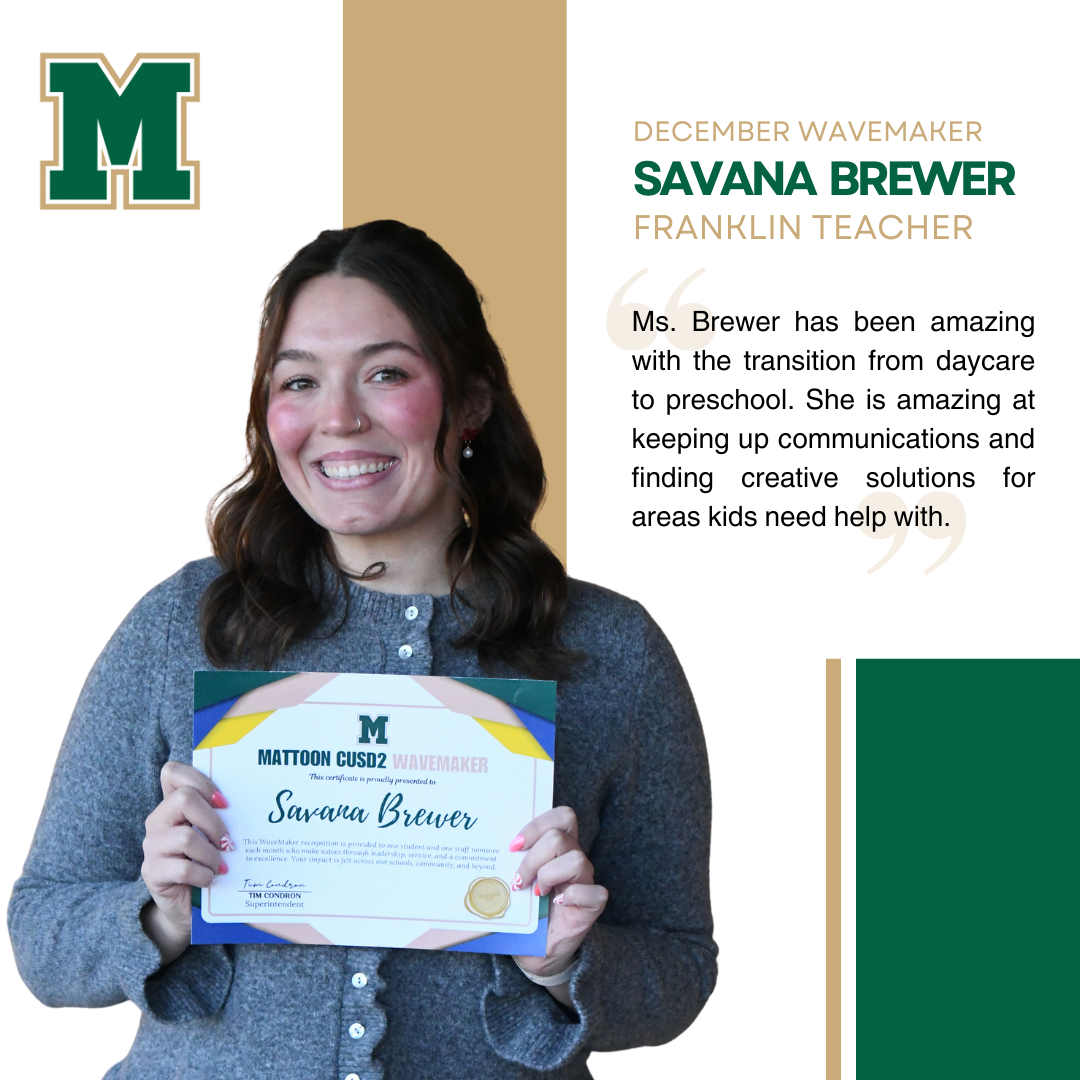 Savanna Brewer, Franklin Teacher | "Ms. Brewer has been amazing with the transition from daycare to preschool. She is amazing at keeping up communications and finding creative solutions for areas kids need help with."