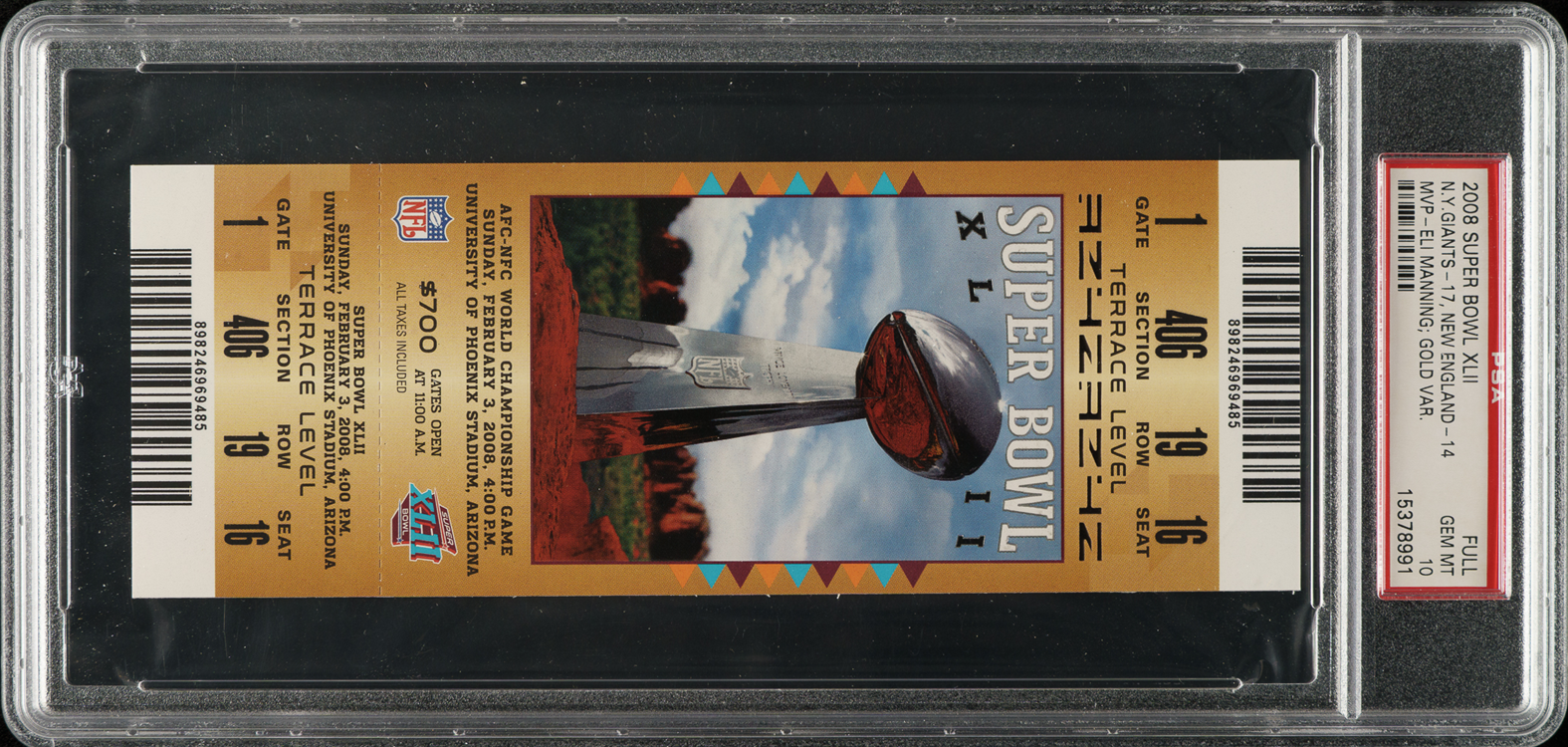2008 Super Bowl XLII Full Ticket PSA GEM MINT 10 - Gold Variation - MVP Eli Manning