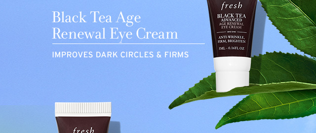 Black Tea Age Renewal Eye Cream