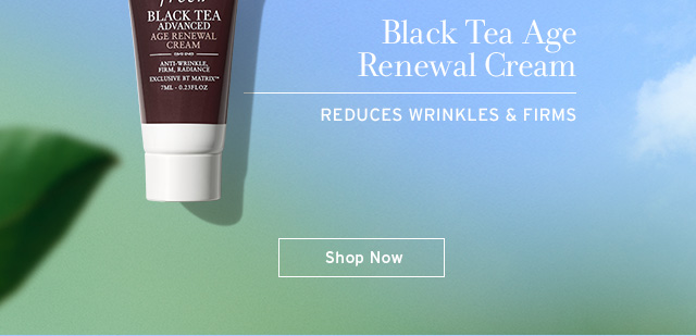 Black Tea Age Renewal Cream