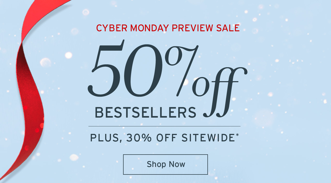 Cyber Monday Preview Sale