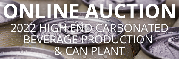 ONLINE AUCTION: 2022 High End Carbonated Beverage Production & Can Plant