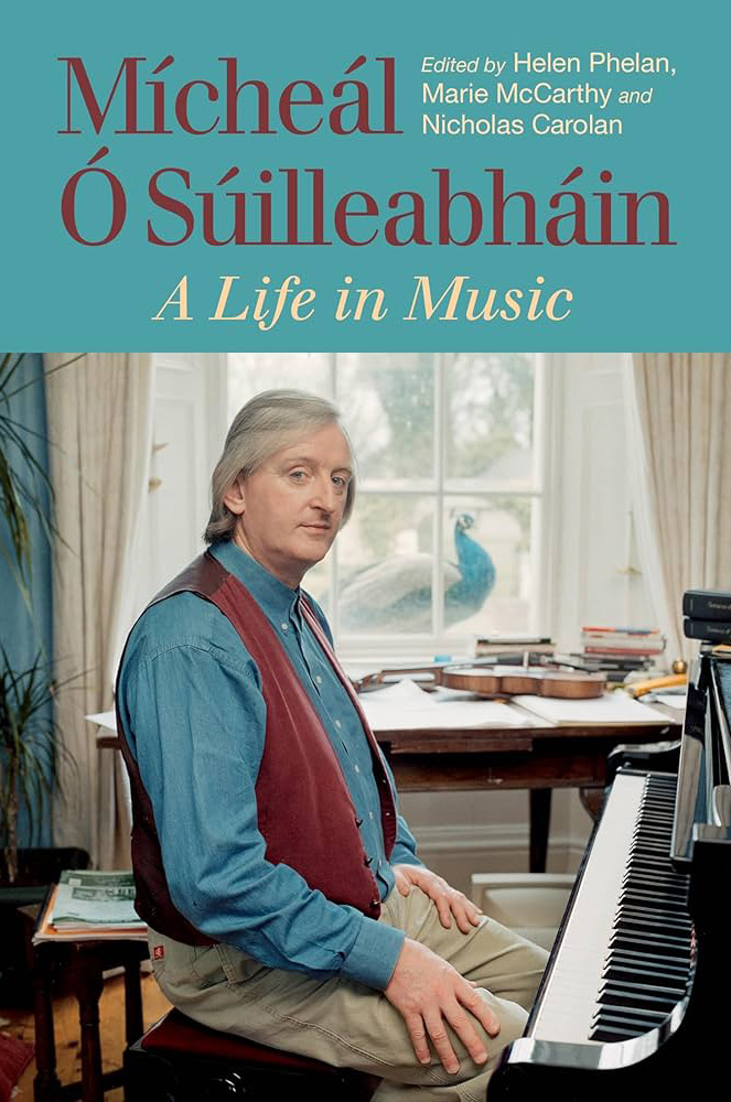 Book cover image of “‘My Love is in America’: Mícheál brings Irish music to Boston College” in Mícheál Ó Súilleabháin A life in music