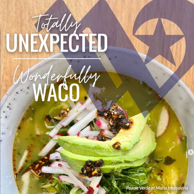 International Cuisine: Totally Unexpected, Wonderfully Waco