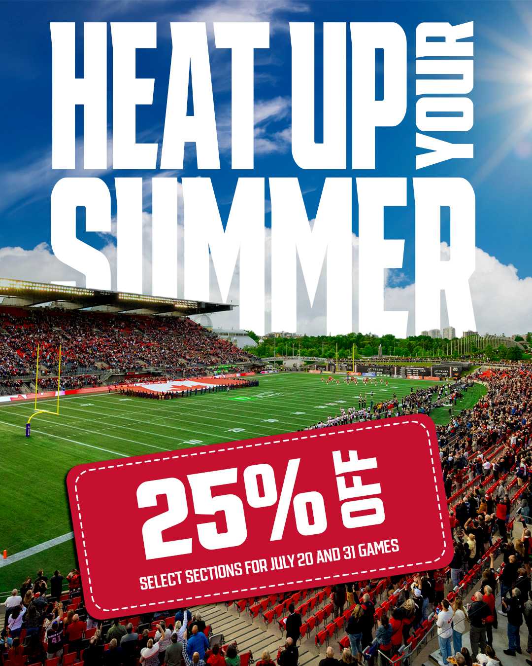 25% Off Heat up your summer