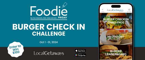 Foodie Friday Burger Check-In Challenge