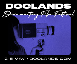 DocLands Documentary Film Festival May 2-5