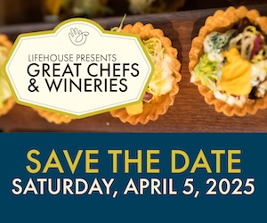 Lifehouse Presents Great Cheft & Wineries April 5