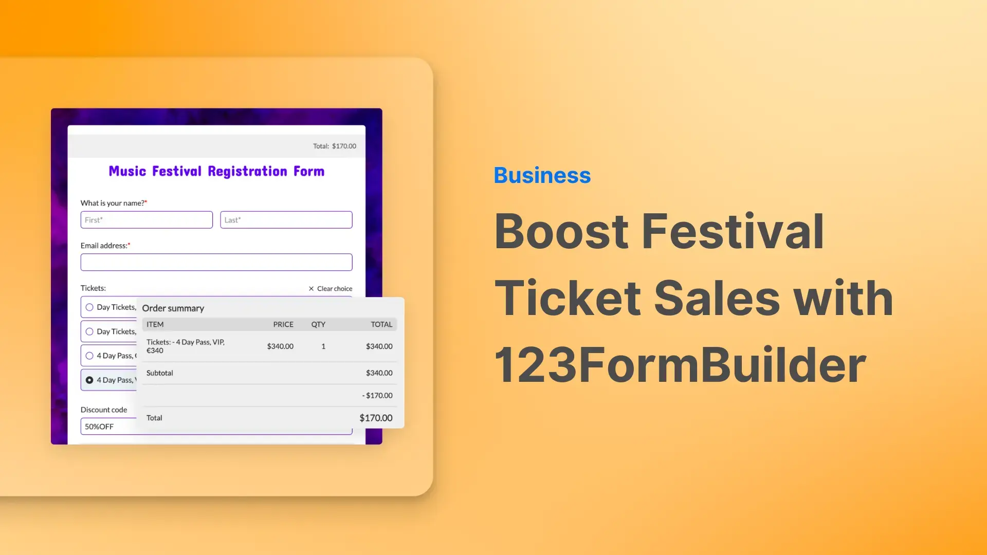 Boost Festival Ticket Sales with 123FormBuilder