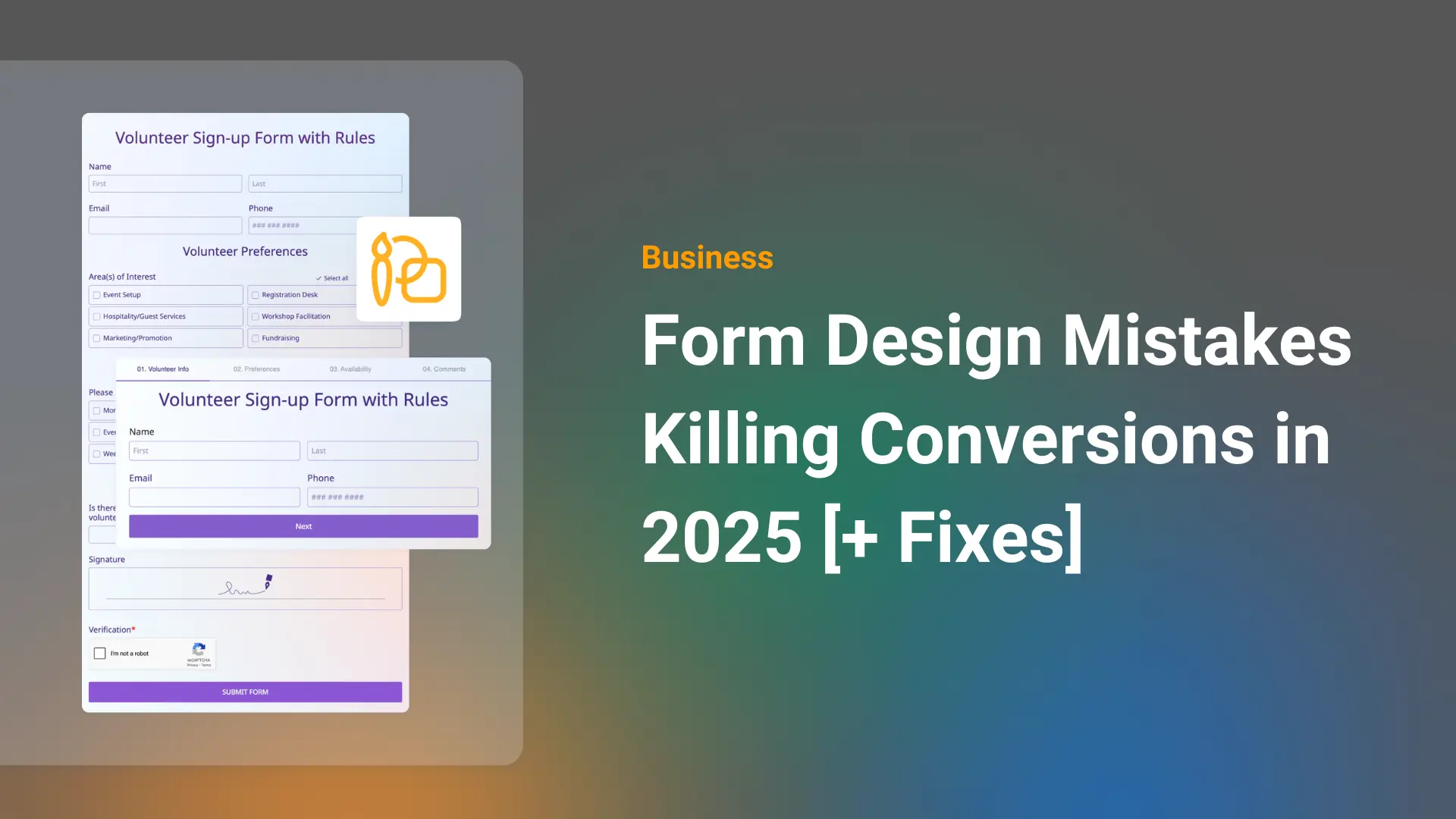10 Design Mistakes That Kill Your Form Conversion Rates