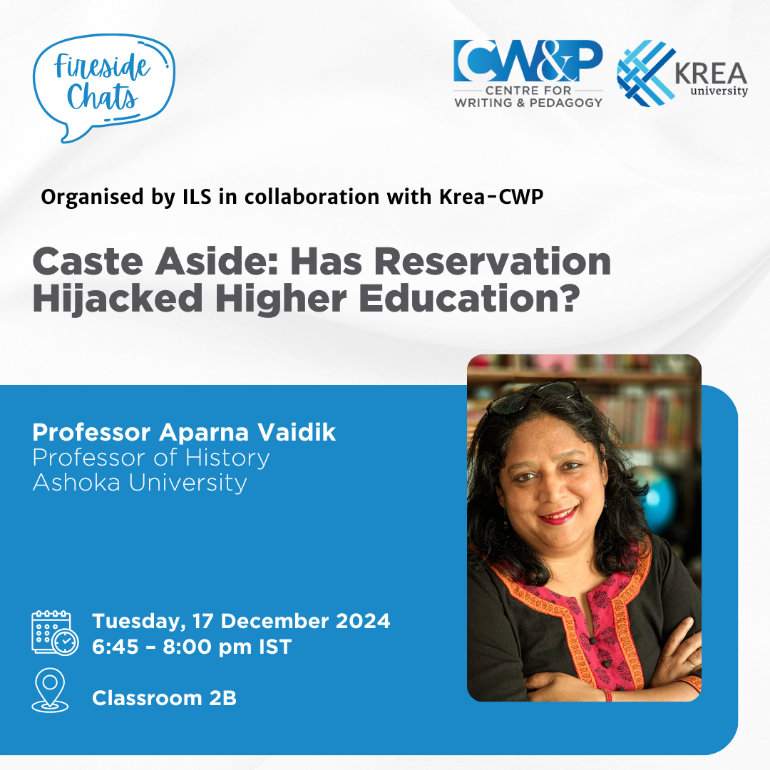 Fireside Chat with Professor Aparna Vaidik - Caste Aside: Has Reservation Hijacked Higher Education?