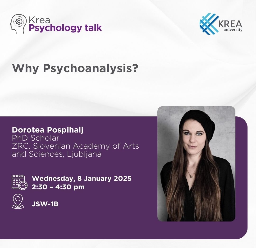 A Talk on 'Why Psychoanalysis' by Dorotea Pospihalj on Wednesday, 8 January 2025 at 2:30-4:30 pm