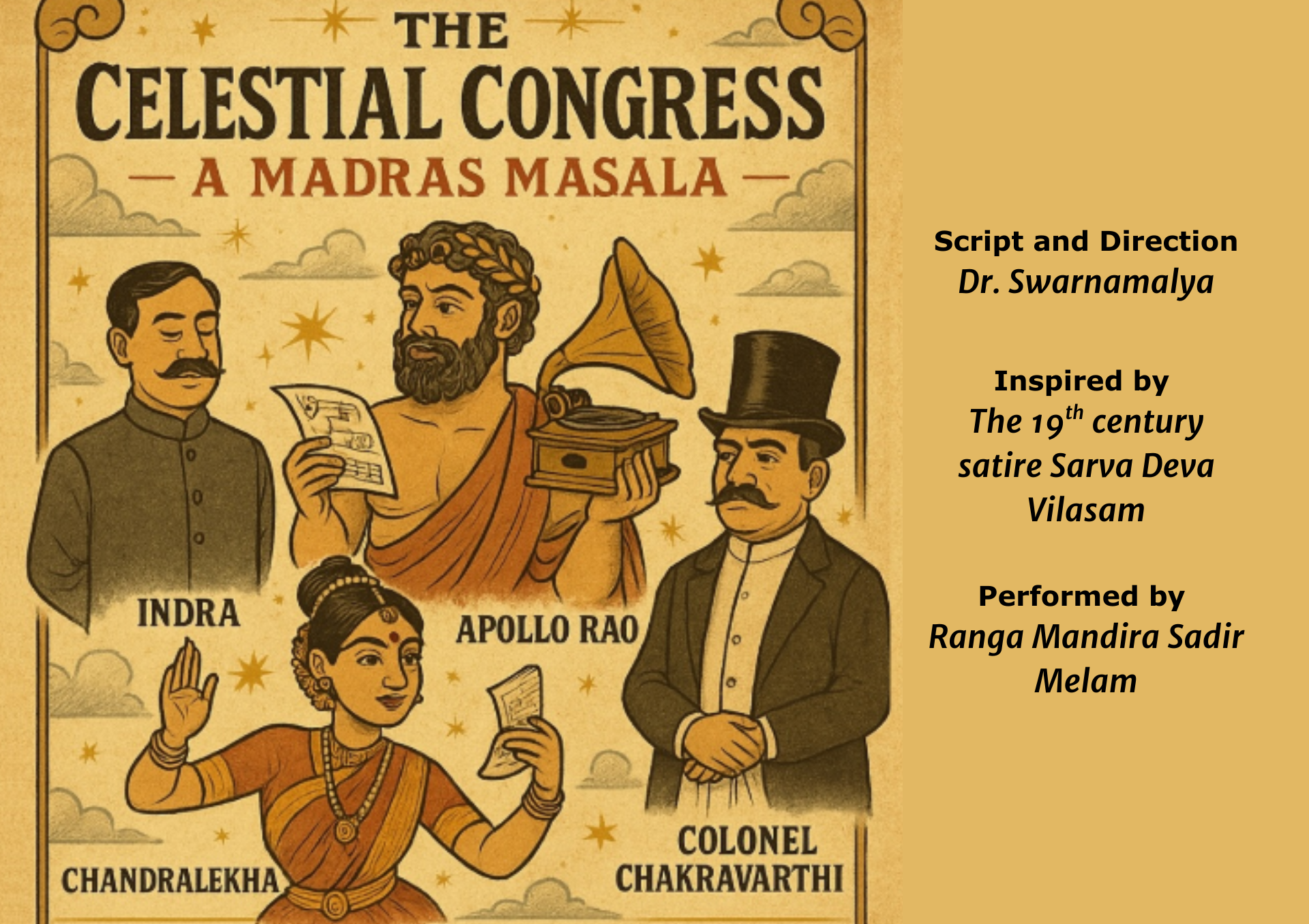 The Celestial Congress- A Madras Masala