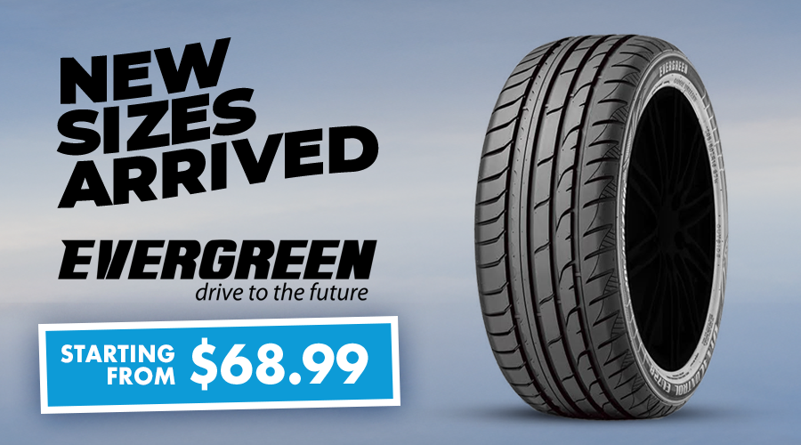 Evergreen Tyres From $68.99