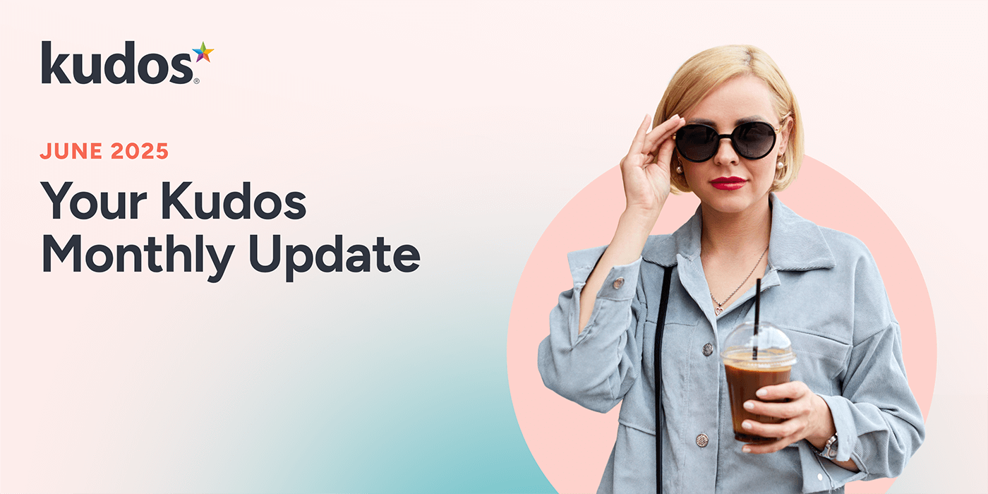 Your Monthly Kudos Update