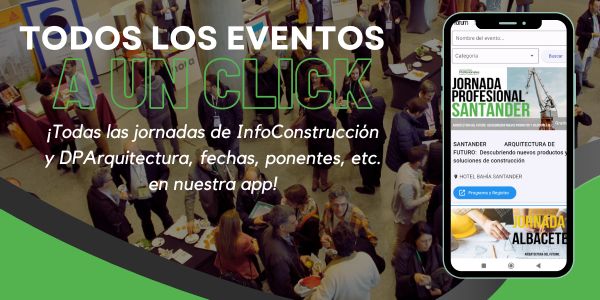 Descarga la APP de Infoconstrucción para no perderte nuestros eventos