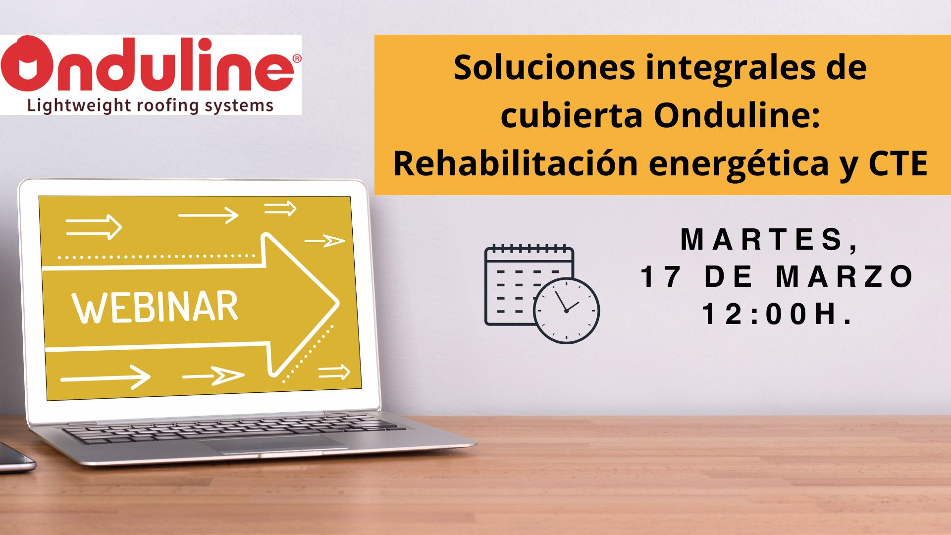 Soluciones integrales de cubierta Onduline: Rehabilitaci&oacute;n energ&eacute;tica y C&oacute;digo T&eacute;cnico de la Edificaci&oacute;n