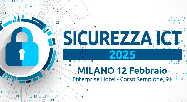 Sicurezza ICT 2025 - Milano