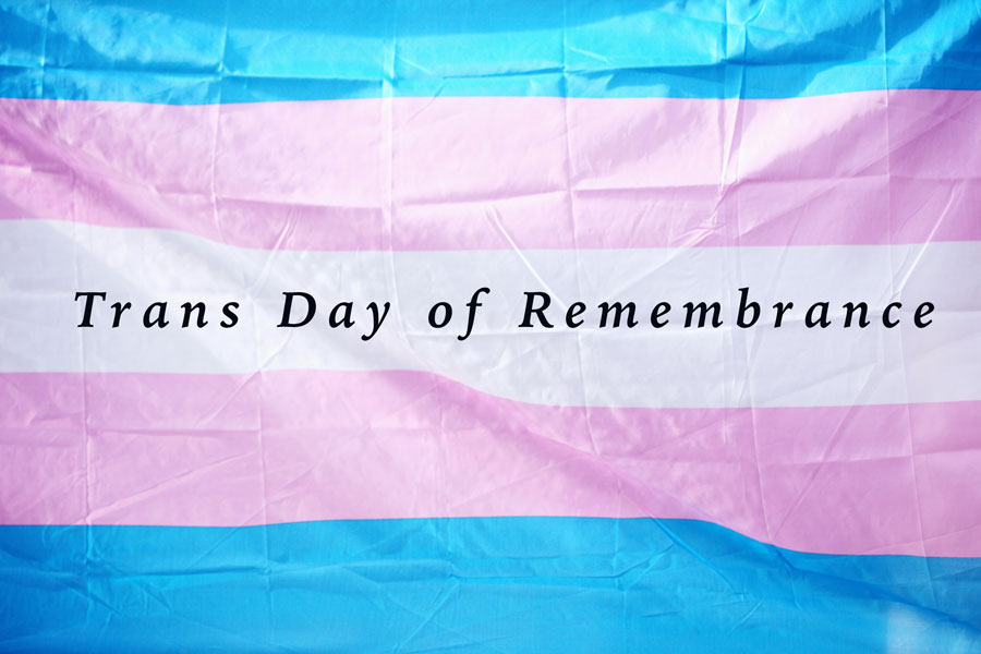 The Transgender Flag with the words: Trans Day of Remembrance