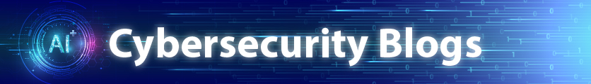 Cybersecurity Blogs