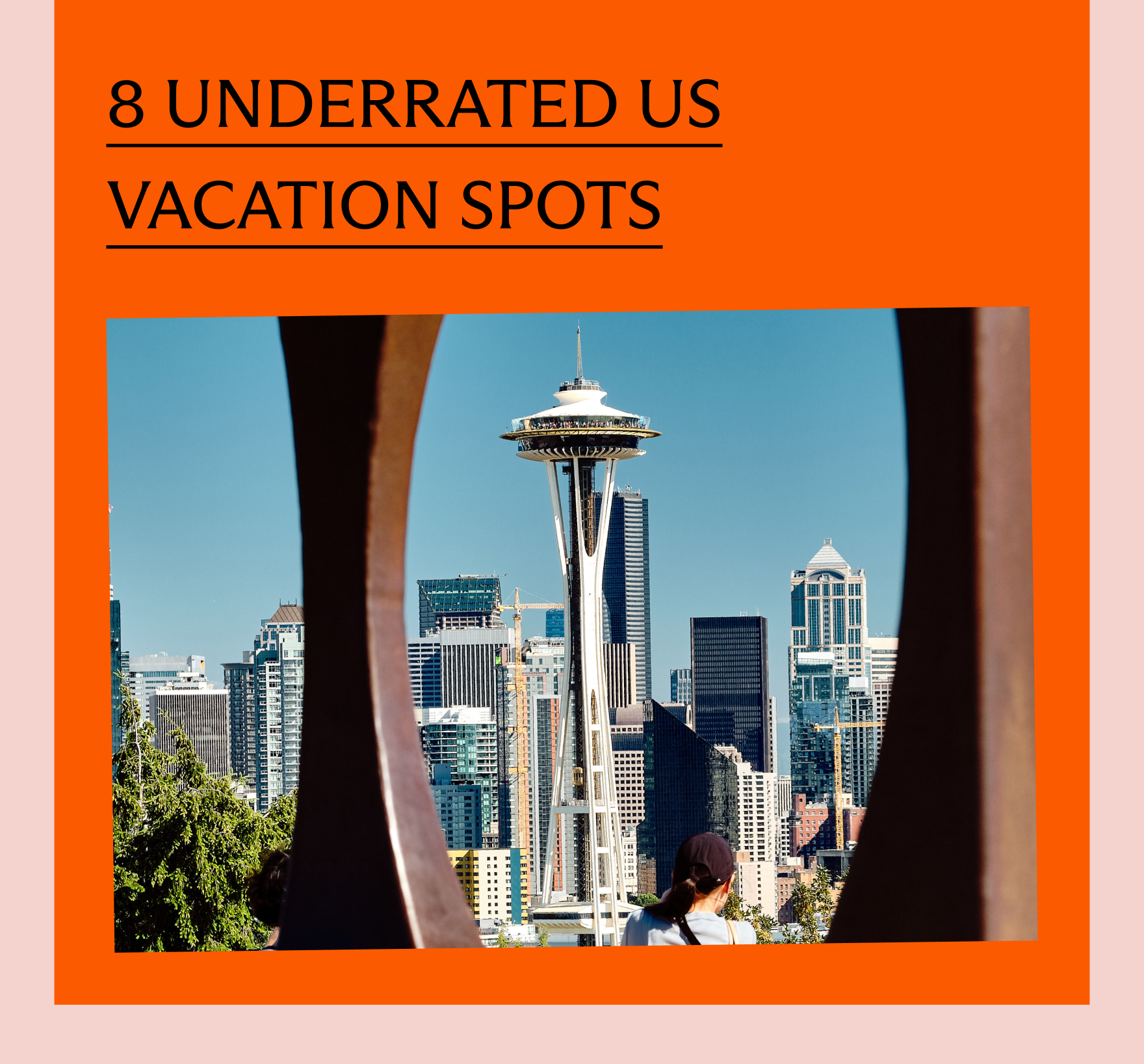 8 underrated US vacation spots