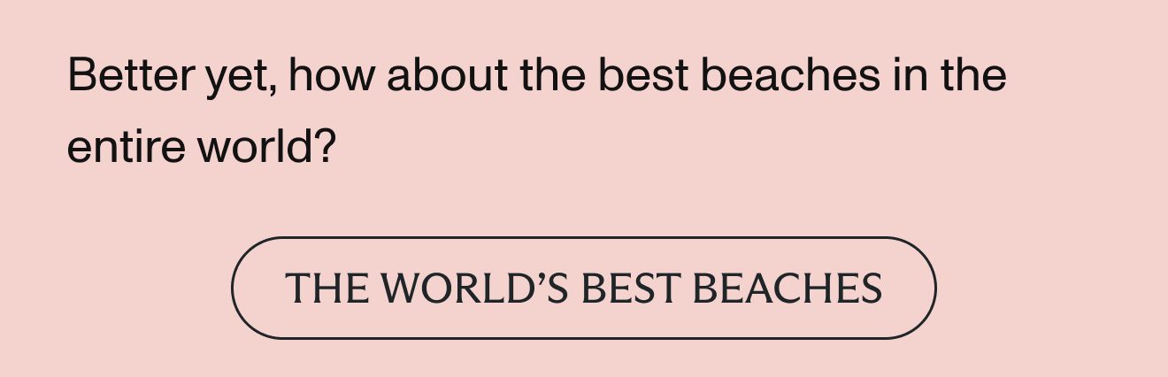The World's Best Beaches