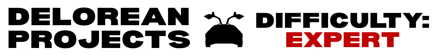 DeLorean Projects - Difficulty: EXPERT