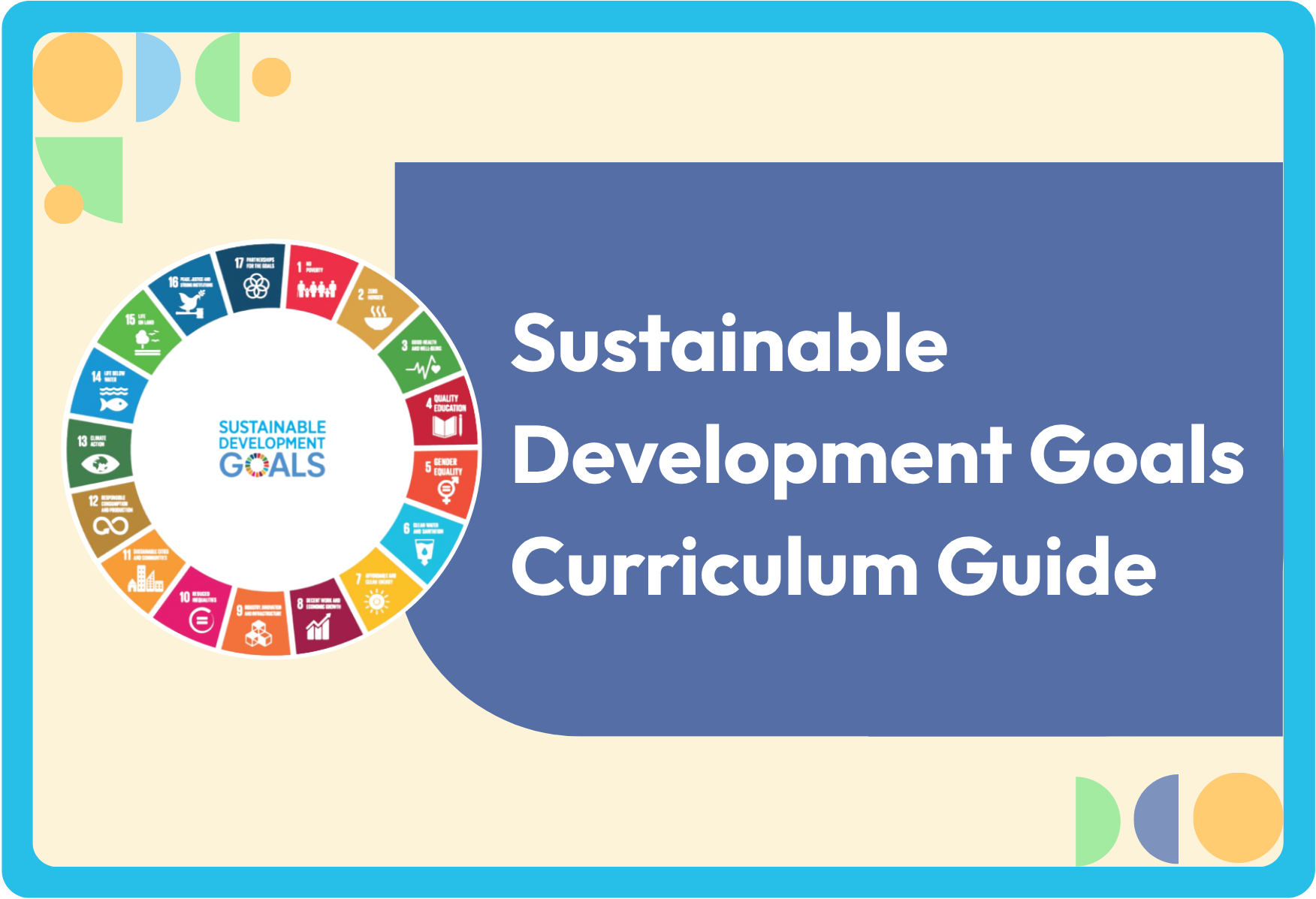 Sustainable Development Goals Curriculum Guide