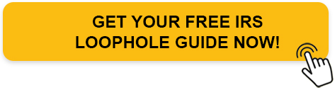 Get Your Free IRS Loophole Guide Now!