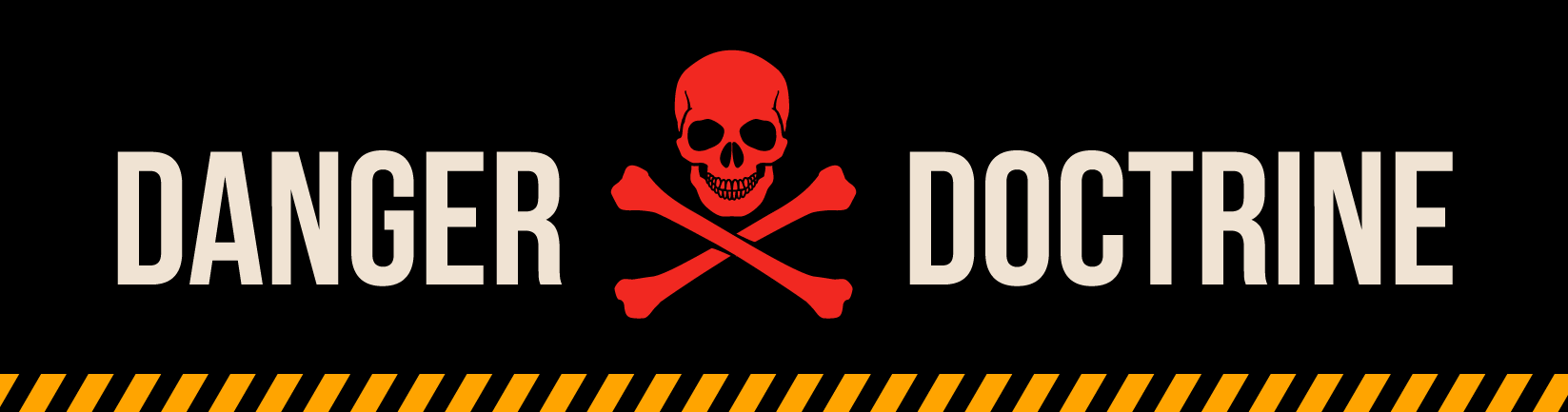 Danger Doctrine
