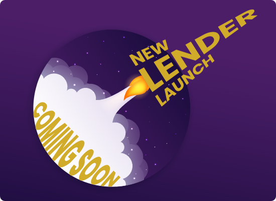 New Lender Launch - Coming Soon