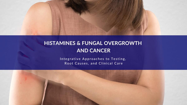 Histamines and Fungal Overgrowth