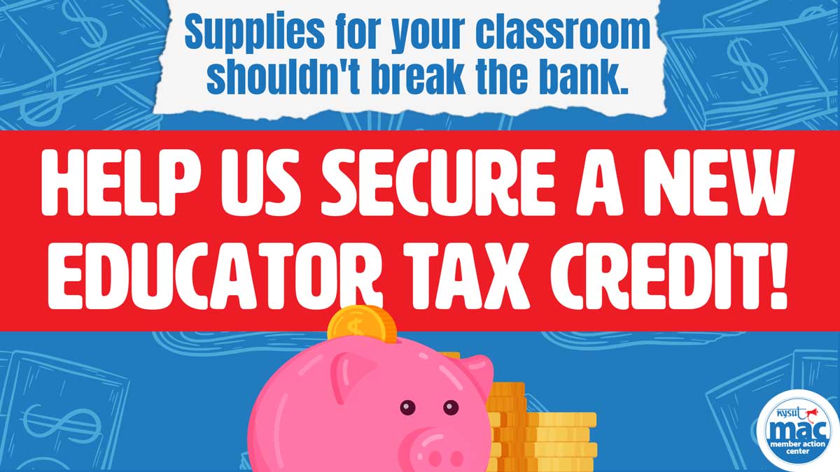 Take action on the educator tax credit