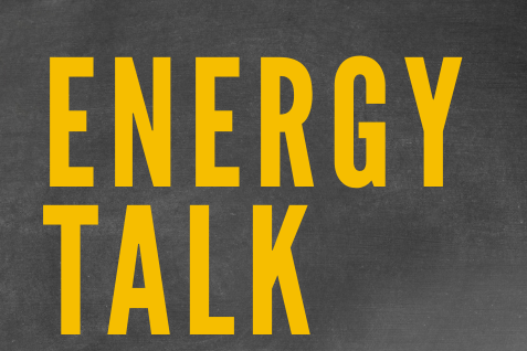 Gray background with yellow text that says Energy Talk